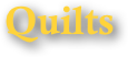 Quilts